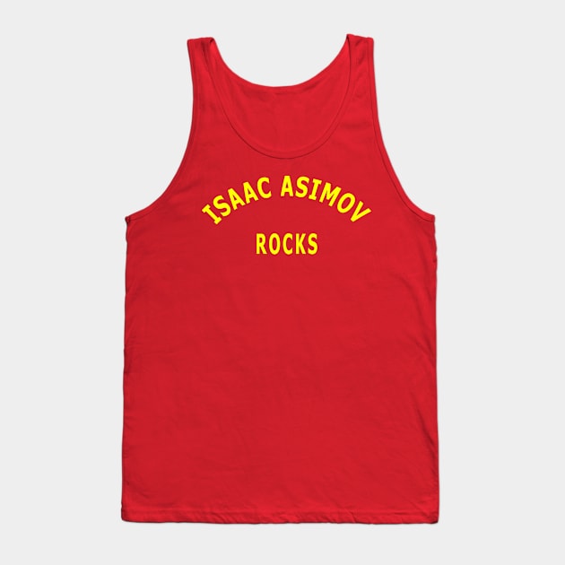 Isaac Asimov Rocks Tank Top by Lyvershop